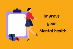 Improve your mental health