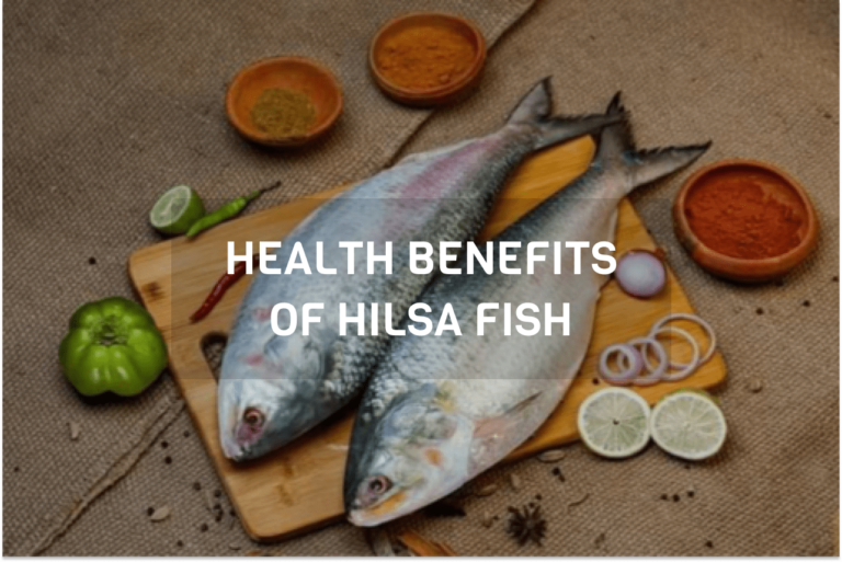 Benefits of hilsa fish