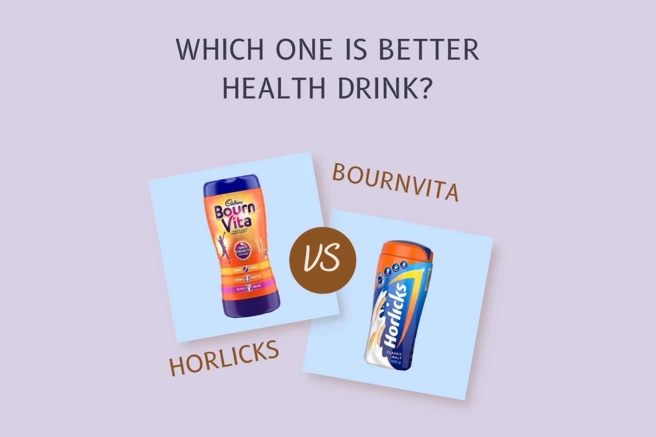 Bournvita vs Horlicks