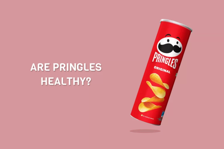 Are Pringles healthy?