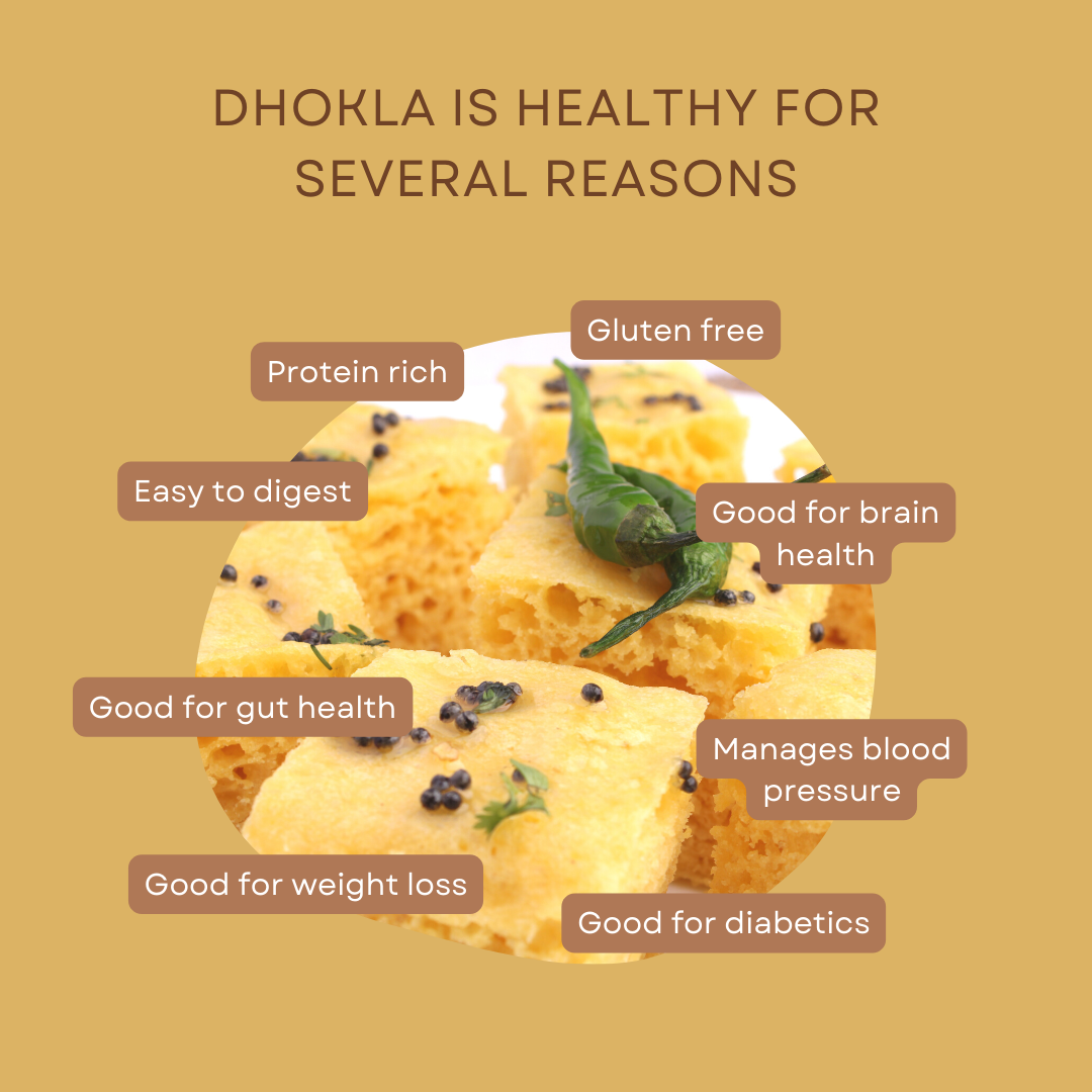 Reasons Dhokla is healthy for you