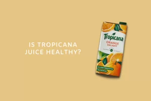 Is tropicana fruit juice healthy