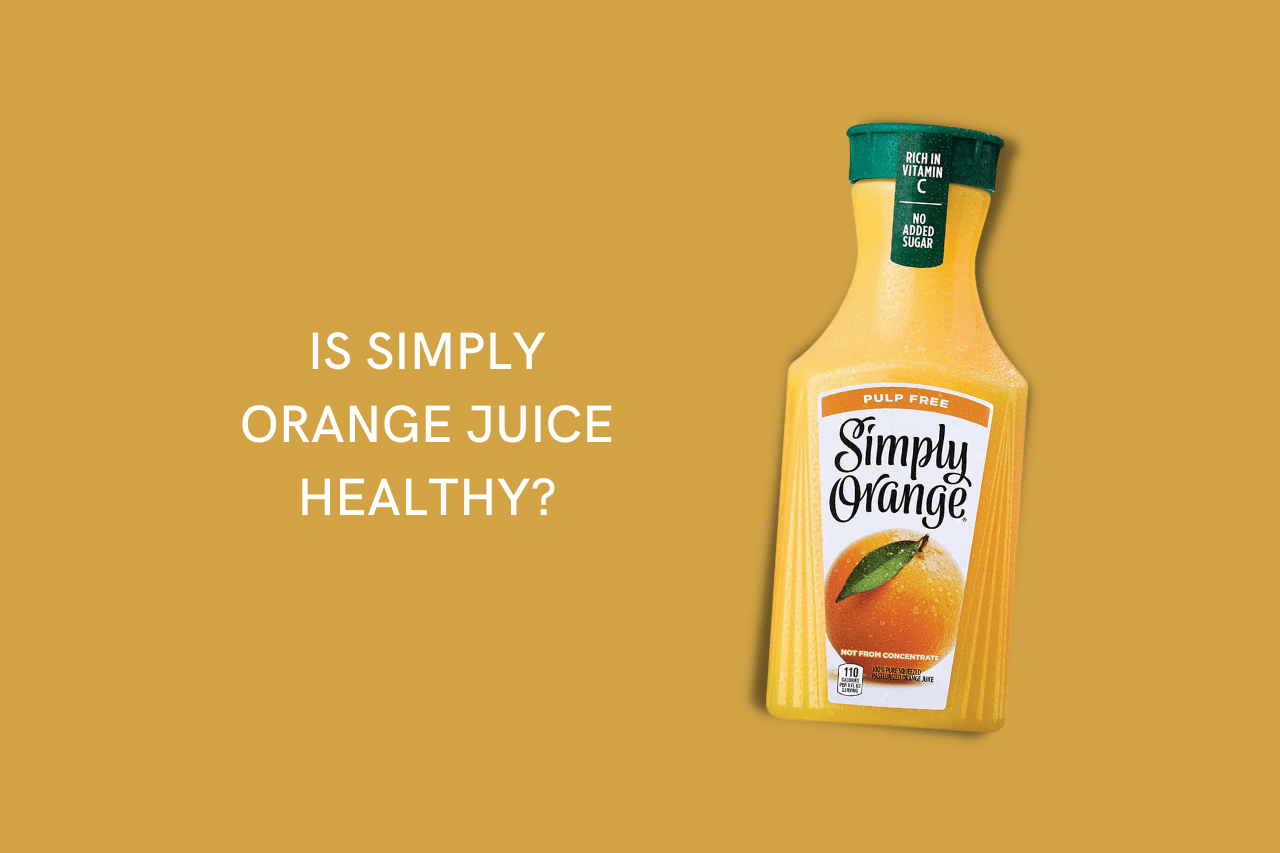 Is Simply orange juice healthy