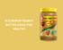 Is sundrop peanut butter good for health