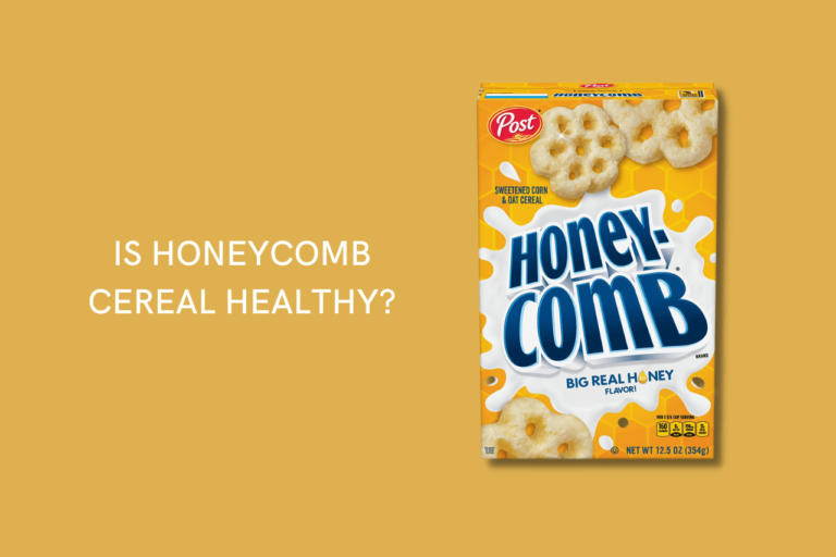 Is Honeycomb Cereal Healthy