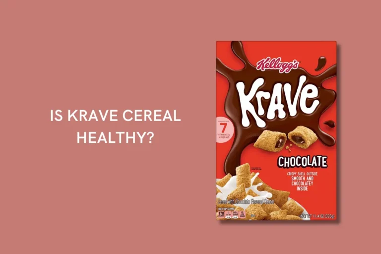 Is Krave cereal healthy