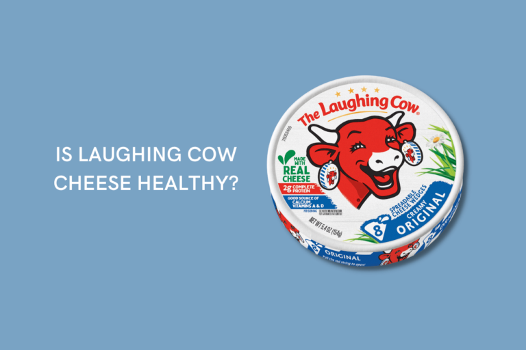 Is Laughing Cow Cheese Healthy