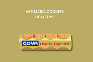 Are Maria Cookies Healthy