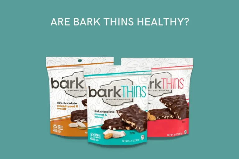 Are Bark Thins Healthy