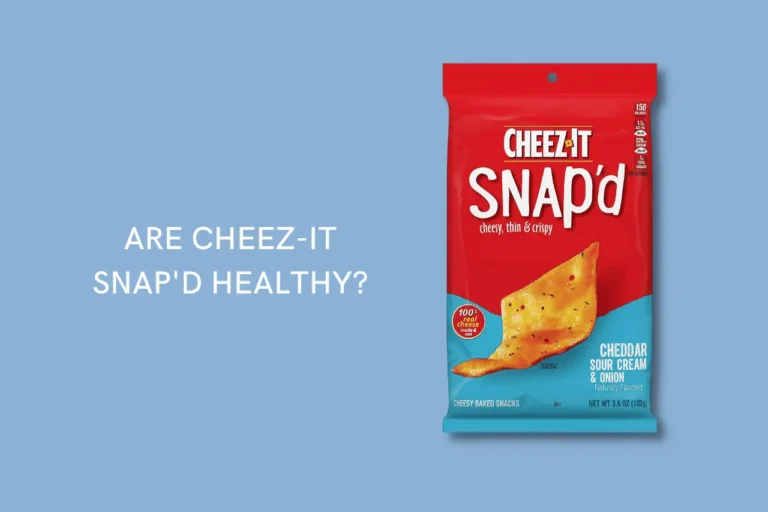 Are Cheez-It Snap'd Healthy