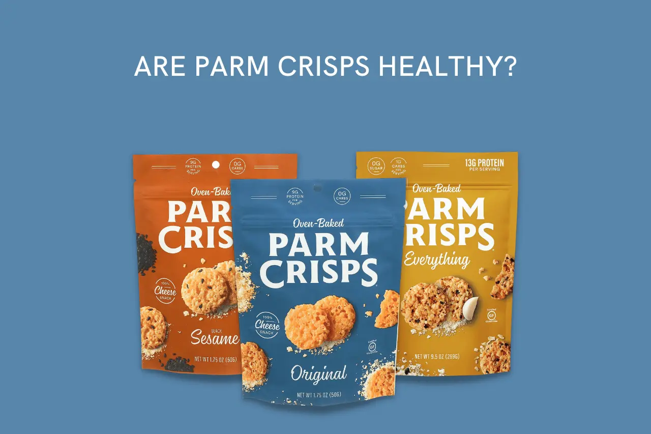 Are Parm Crisps Healthy