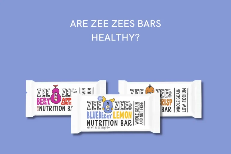 Are Zee Zees Bars Healthy
