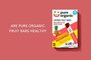 Are Pure organic fruit bars healthy